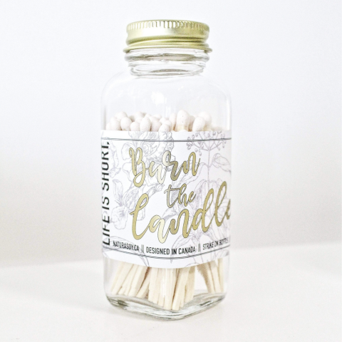 NATURA SOYLIGHTS MATCHES - LIFE IS SHORT